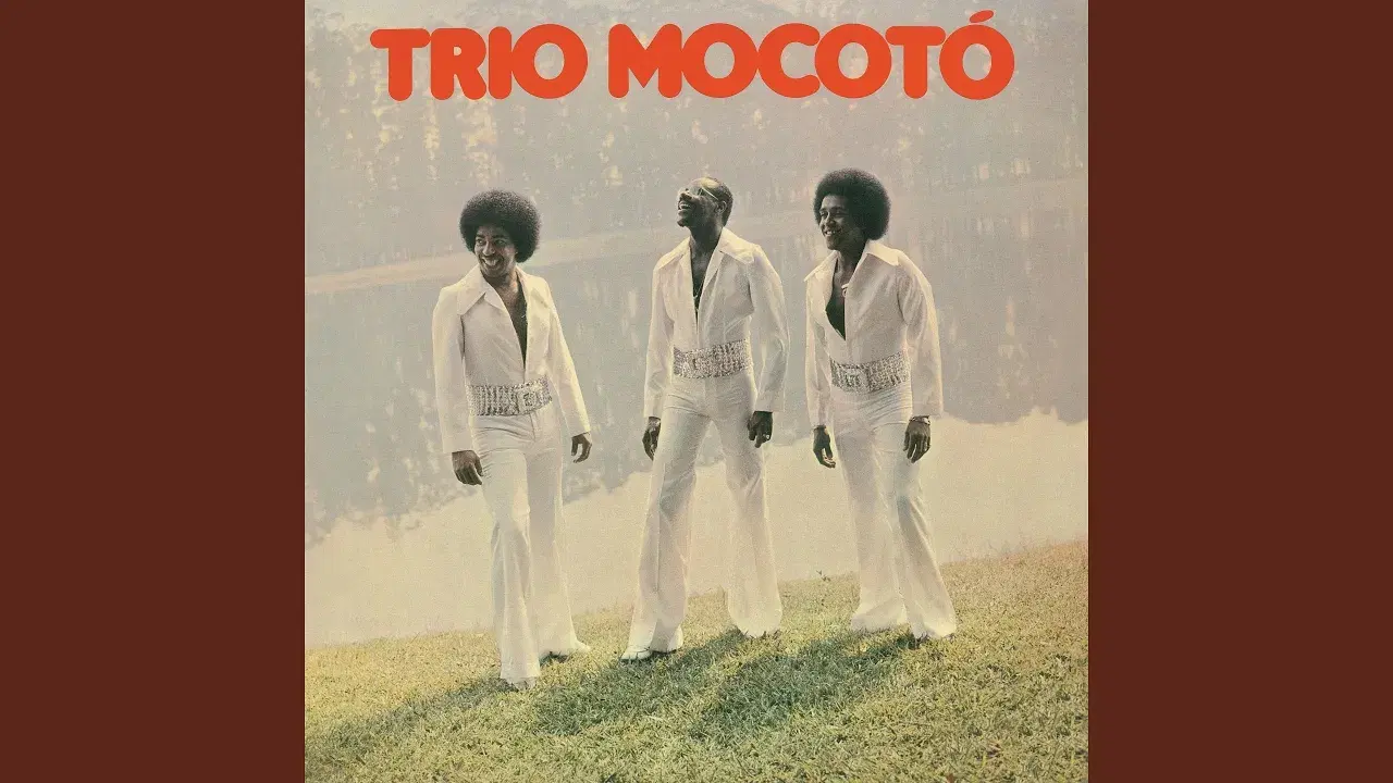  - Trio Mocoto