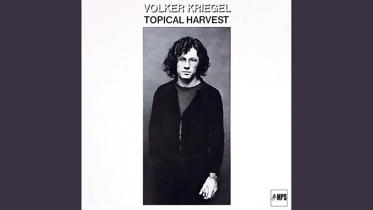 Topical Harvest - Volker Kriegel