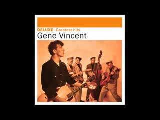 - Gene Vincent
