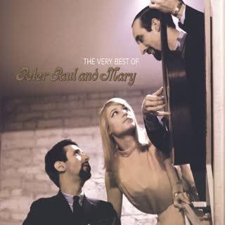  - Peter, Paul, and Mary