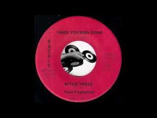  - Wylie Trass & The Soul Explosion