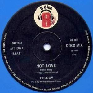 Not Love Il Disc12" - Trilogy
