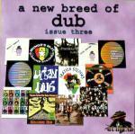 A New Breed Of Dub III - Mungo's Hi-Fi Featuring Brother Culture