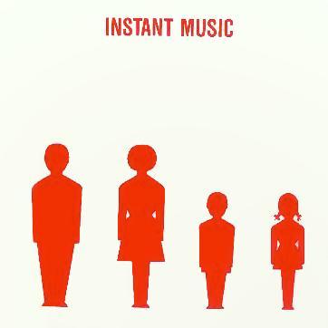 Instant Music - Instant Music