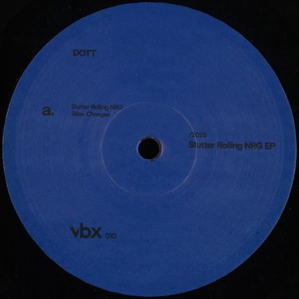 Stutter Rolling NRG EP - DOTT