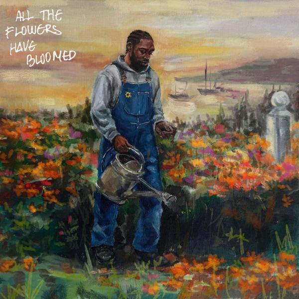 All The Flowers Have Bloomed - Kofi Stone & Ady Suleiman