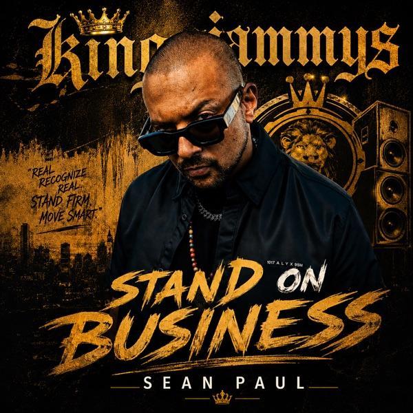 Stand On Business - Single - Sean Paul