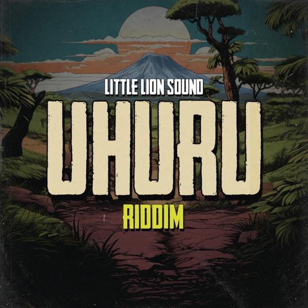 Uhuru Riddim - Eesah & Little Lion Sound