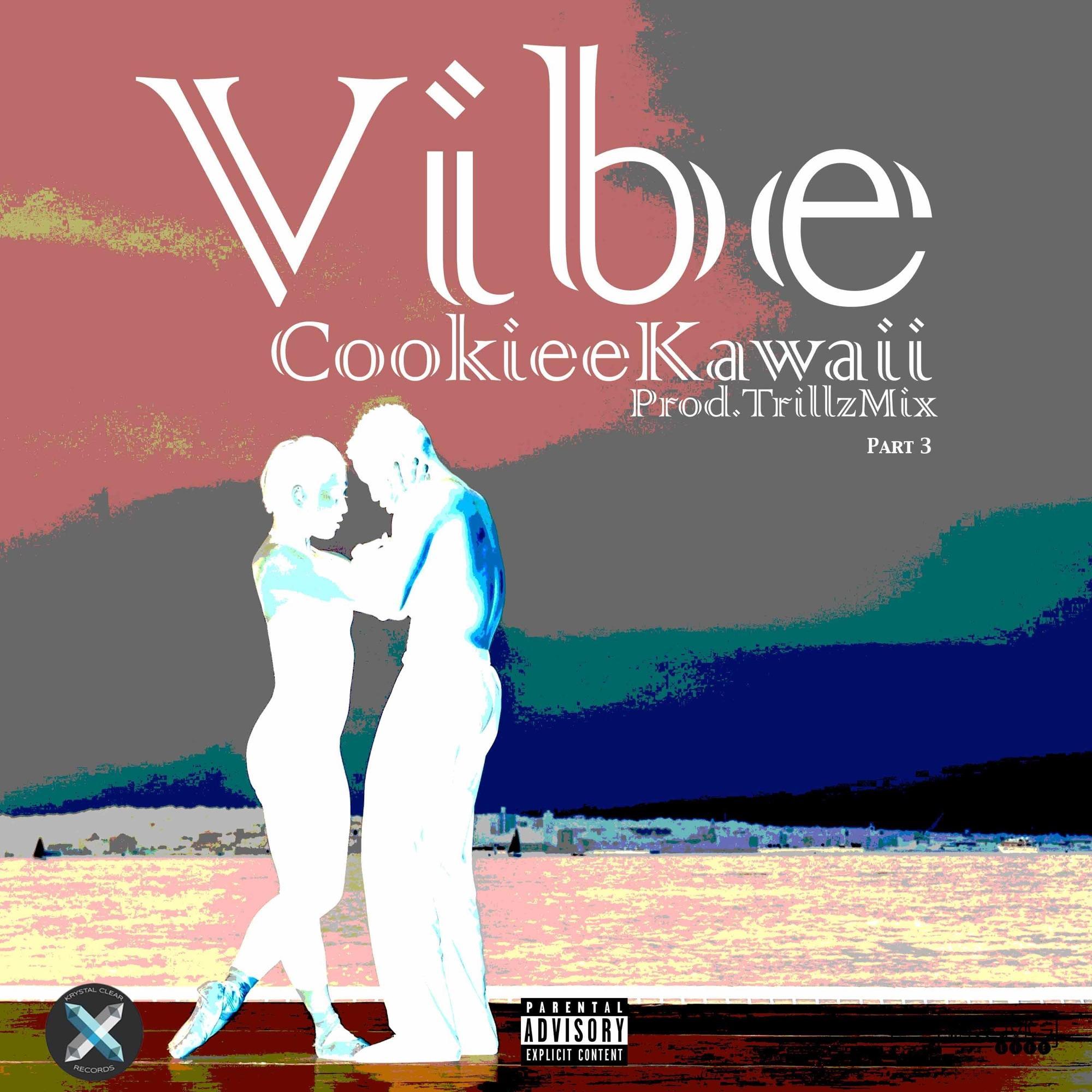 Vibe, Pt. 3 - Single - Cookiee Kawaii