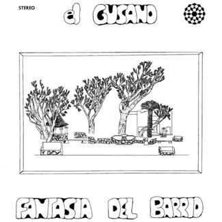 Fantasia Del Barrio - El Gusano
