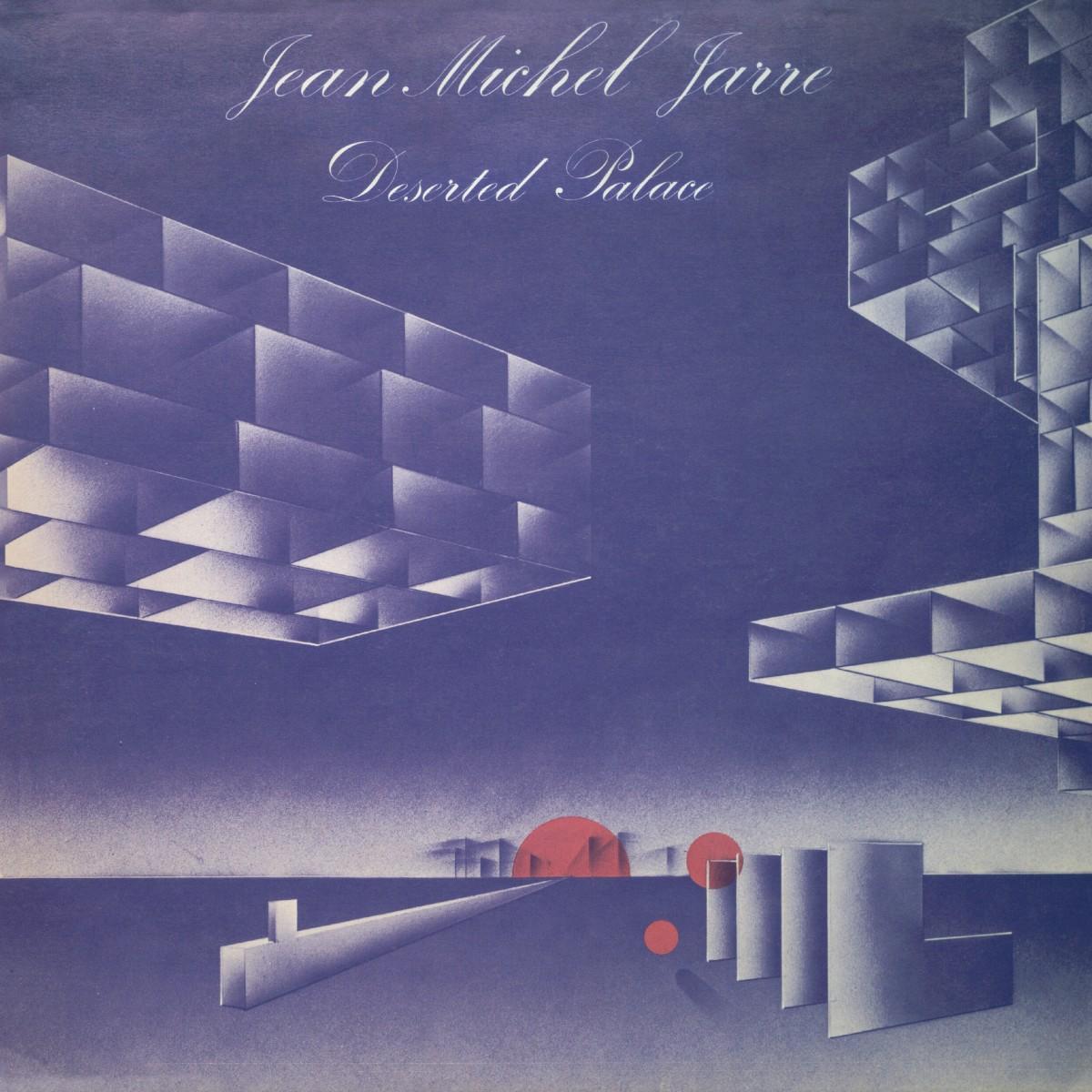 Deserted Palace - Jean‐Michel Jarre