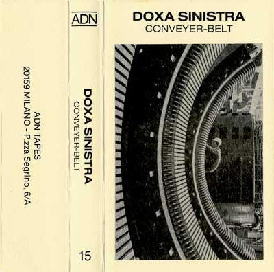 Conveyer-Belt - Doxa Sinistra