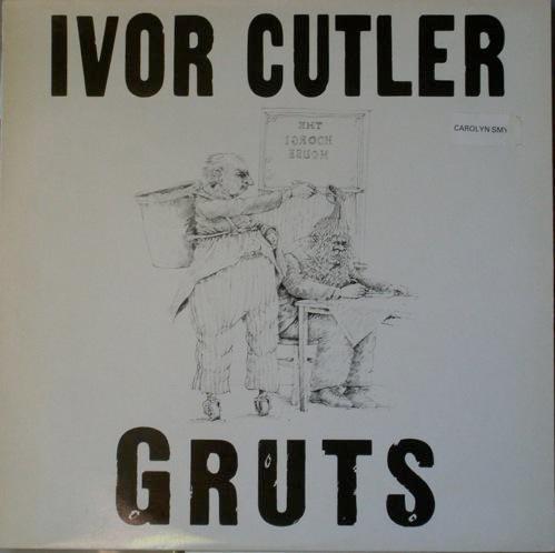 Gruts - Ivor Cutler
