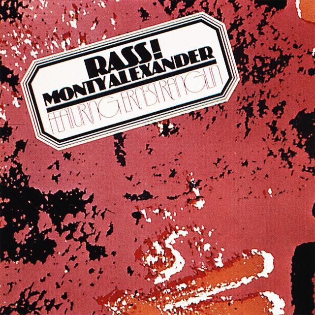 Rass - Monty Alexander, Ernest Raglin