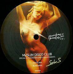 Special Ex-Yugoslavia Disco Adjustements - Muslim Disco Club