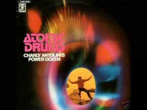  - Charly Antolini's Power Dozen 
