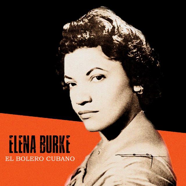 El Bolero Cubano (Remastered) - Elena Burke