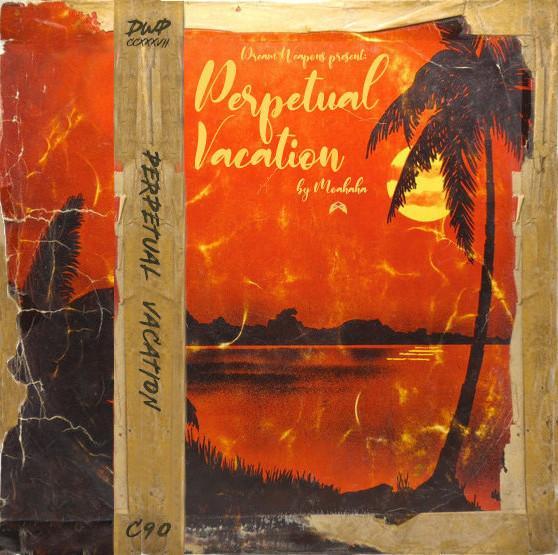 Perpetual Vacation - Versa-tones