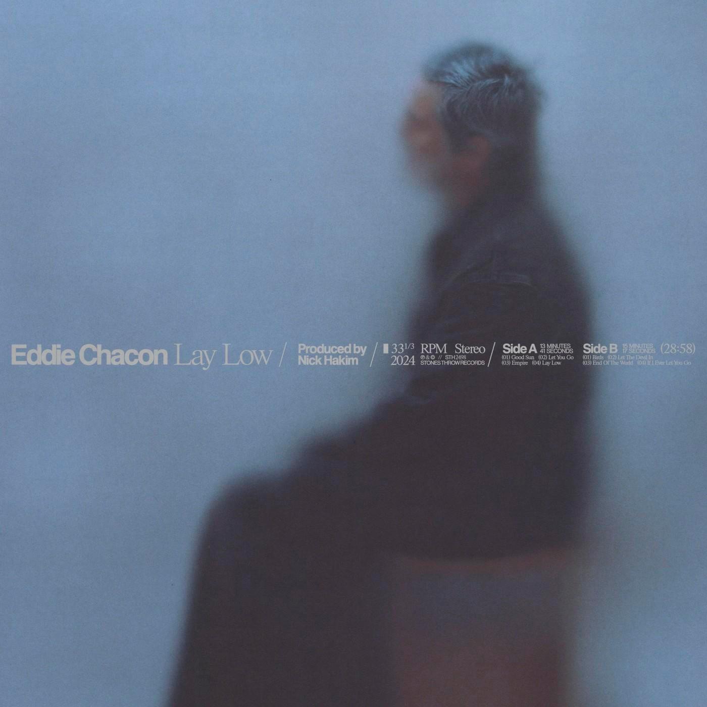 Lay Low - Eddie Chacon