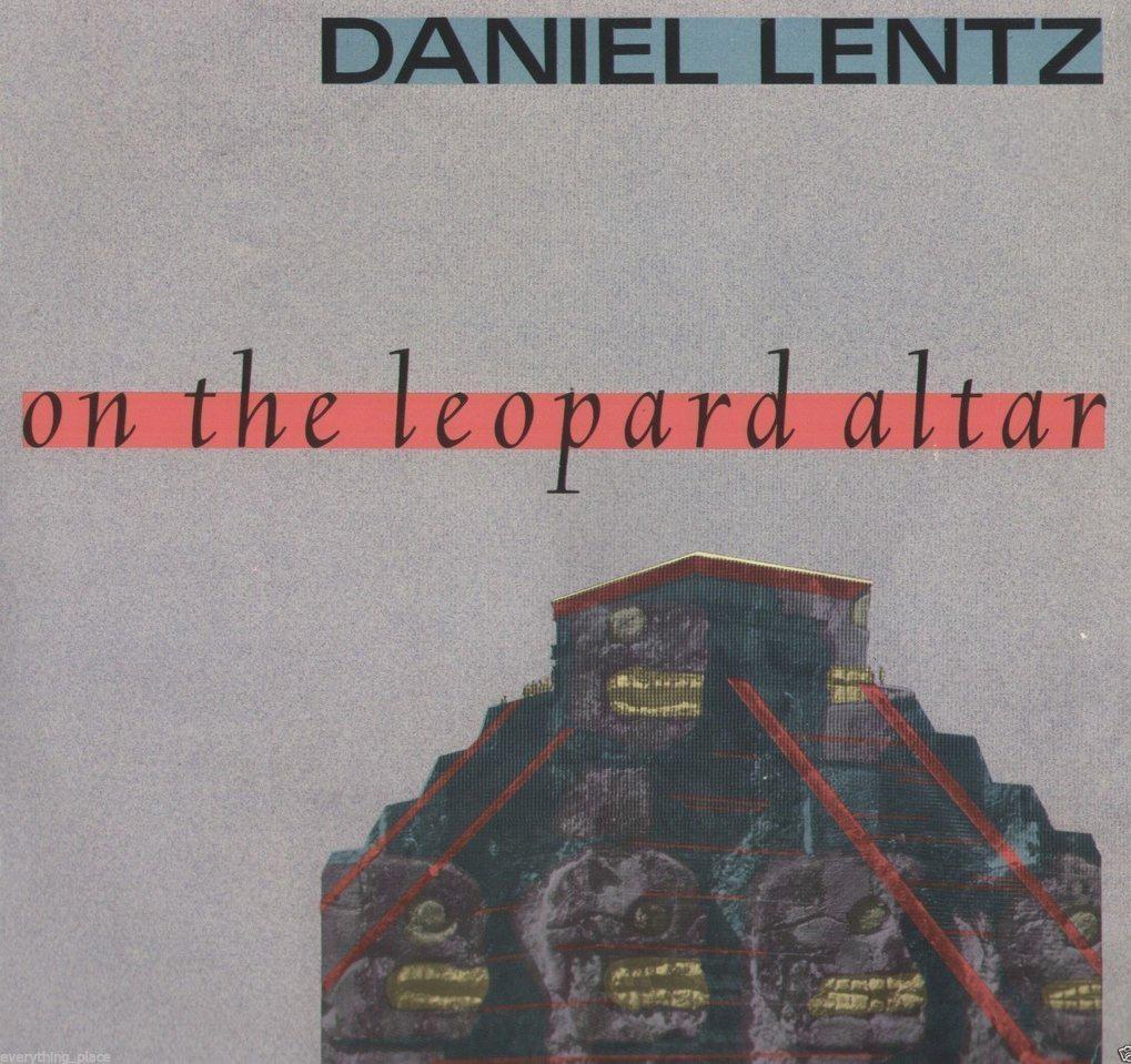On The Leopard Altar - Daniel Lentz