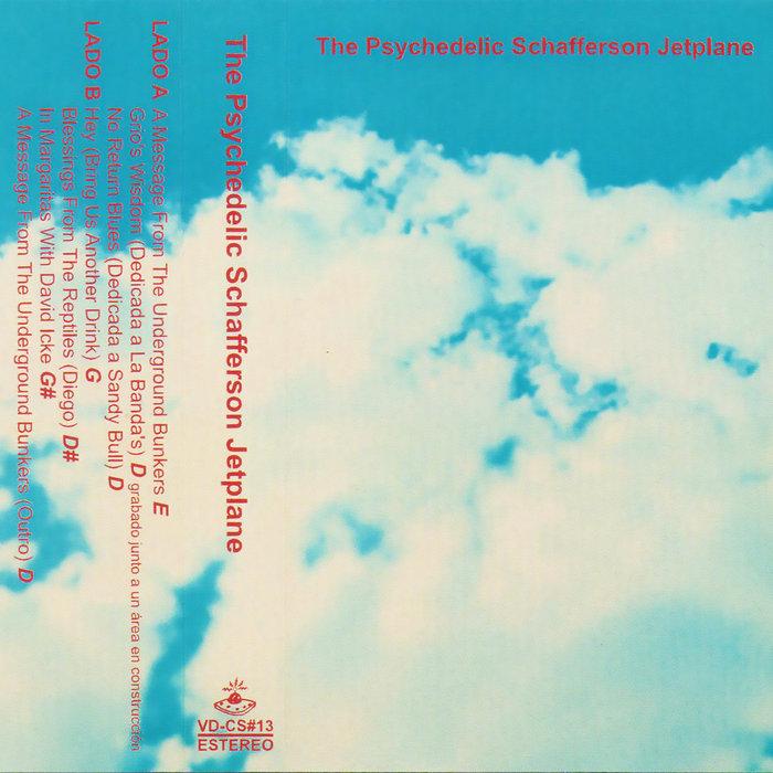 The Psychedelic Schafferson Jetplane - The Psychedelic Schafferson Jetplane