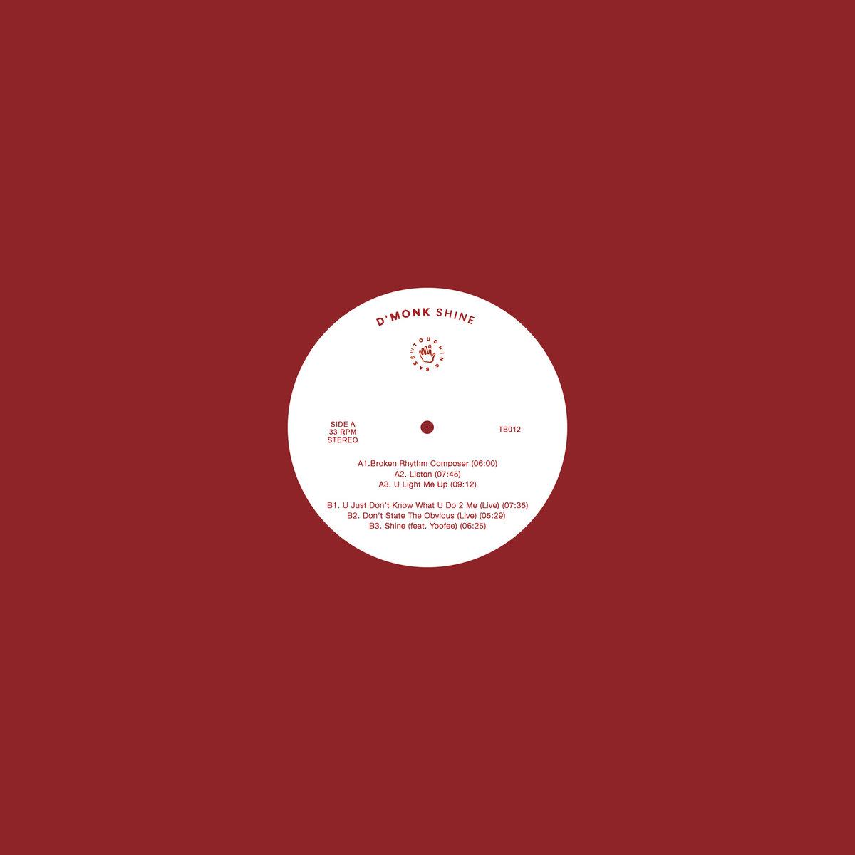 Shine EP (Touching Bass) - D'Monk
