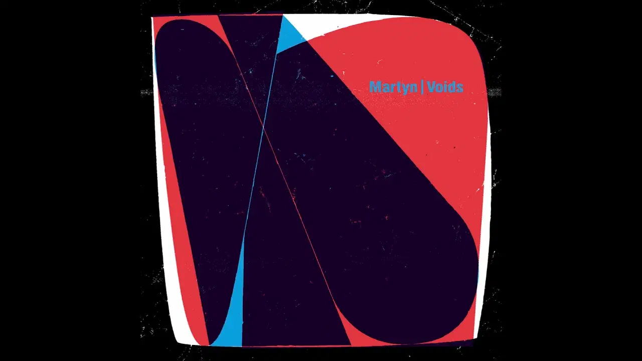 Voids - Martyn