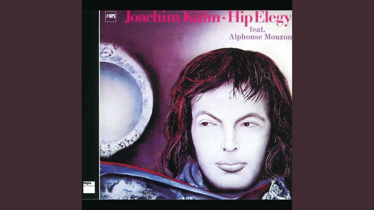 Hip Elegy - Joachim Kuhn