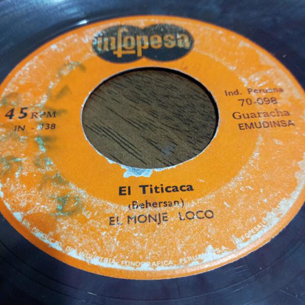 El Titicaca / El Monje Loco - El Monje loco