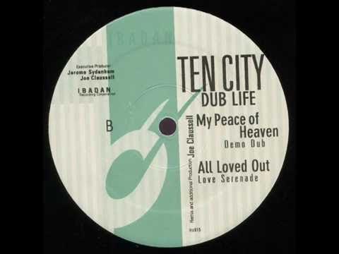 All Loved Out - Ten City