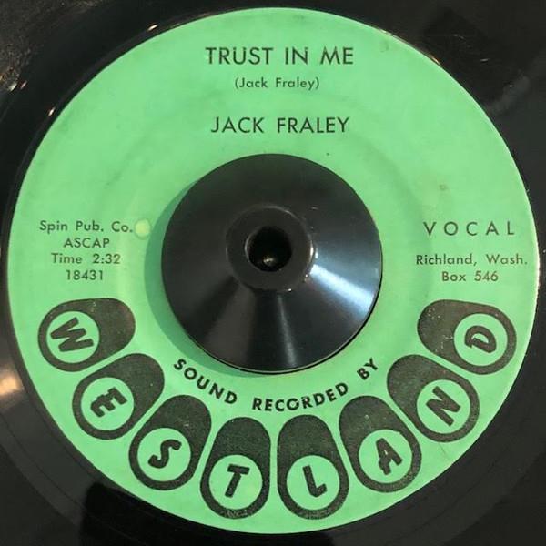 Trust In Me / Wanderer - Jack Fraley
