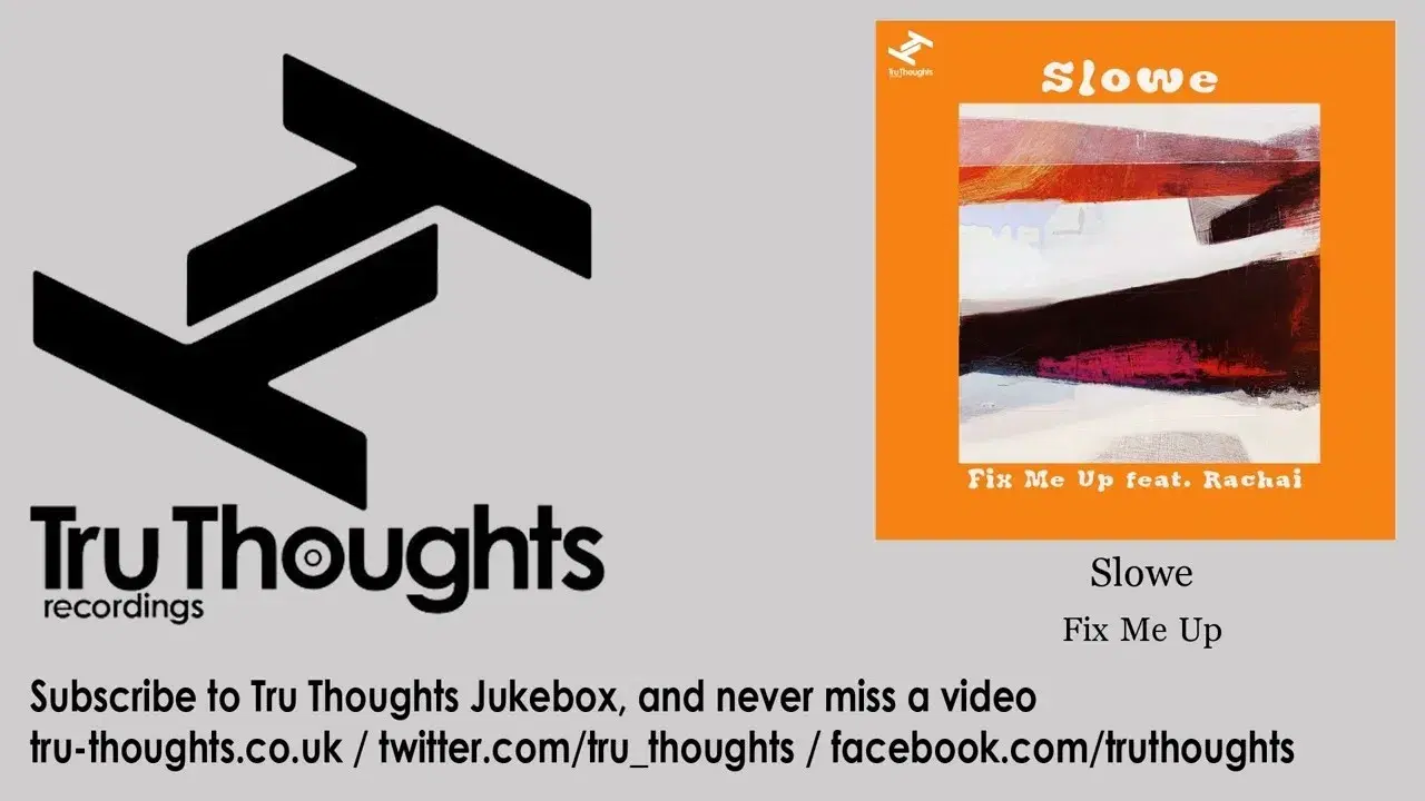Fix Me Up - Slowe/Rachai
