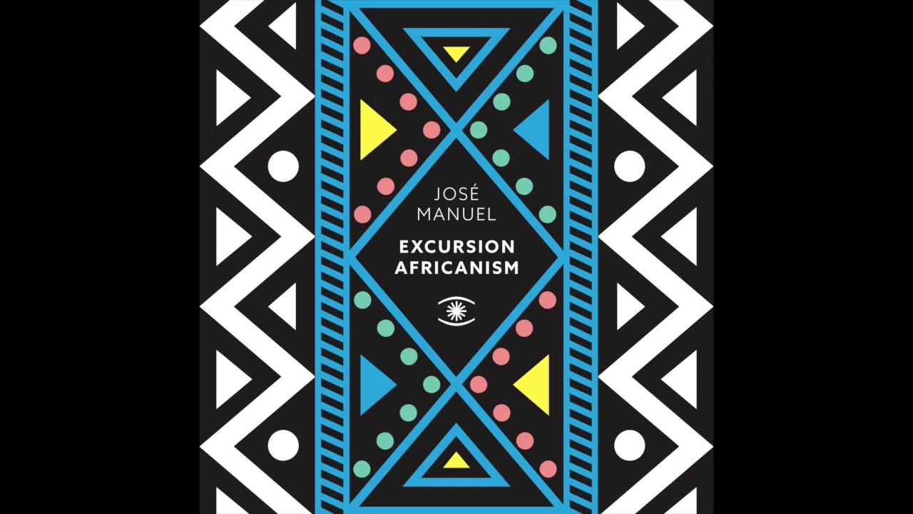 Excursion Africanism - José Manuel