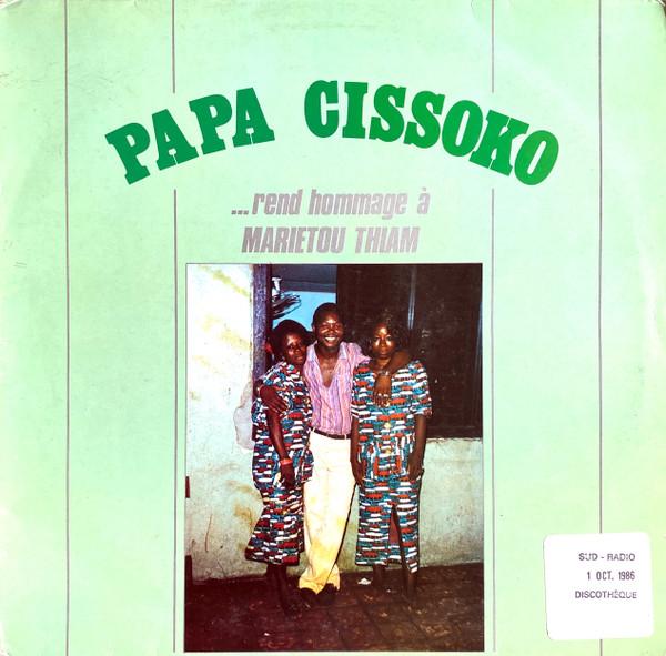 ...Rend Hommage À Marietou Thiam - PAPA CISSOKO