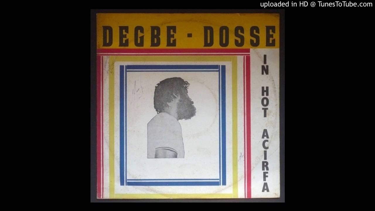 In Hot Acirfa - Degbe Dosse