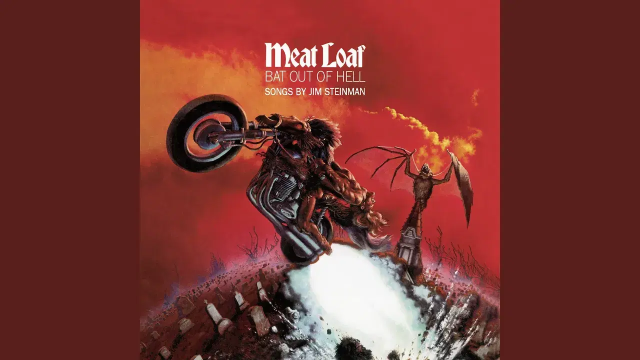 All Revved Up With No Place To Go - Meat Loaf