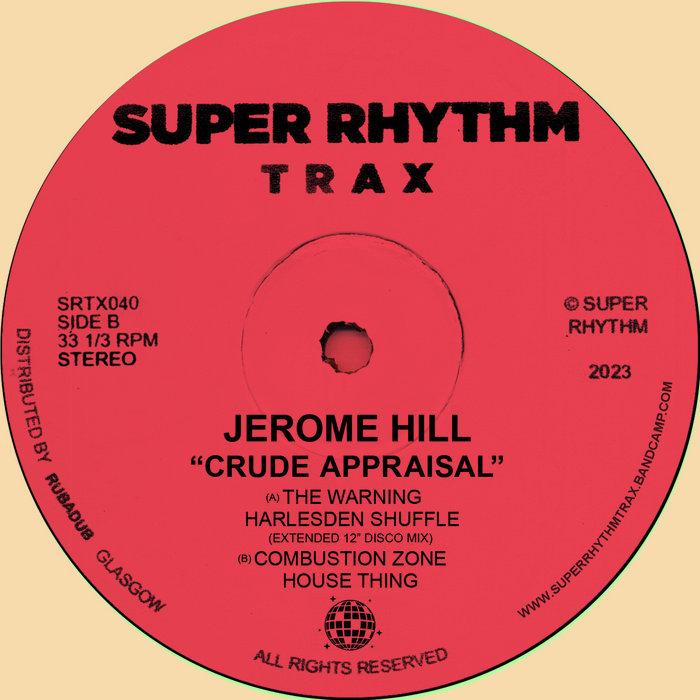 Crude Appraisal - Jerome Hill