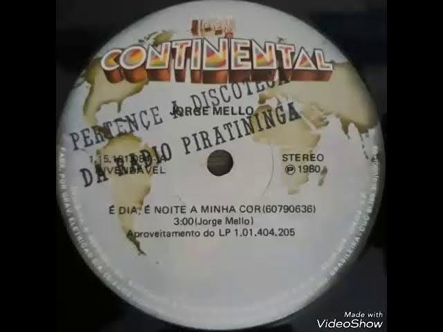 É Dia, É Noite A Minha Cor - Jorge Mello