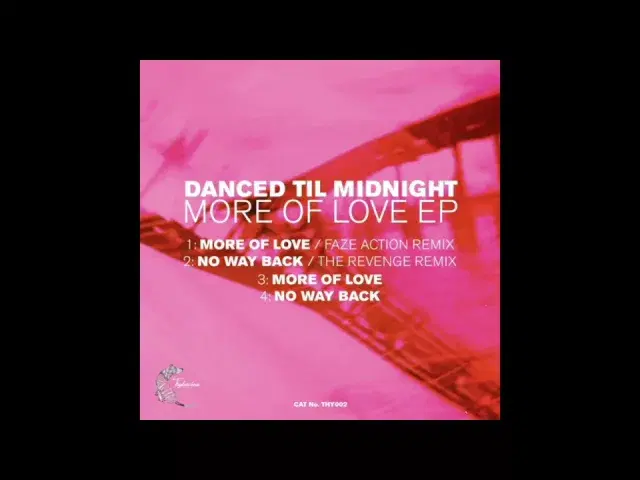 More Of Love EP - Danced Til Midnight