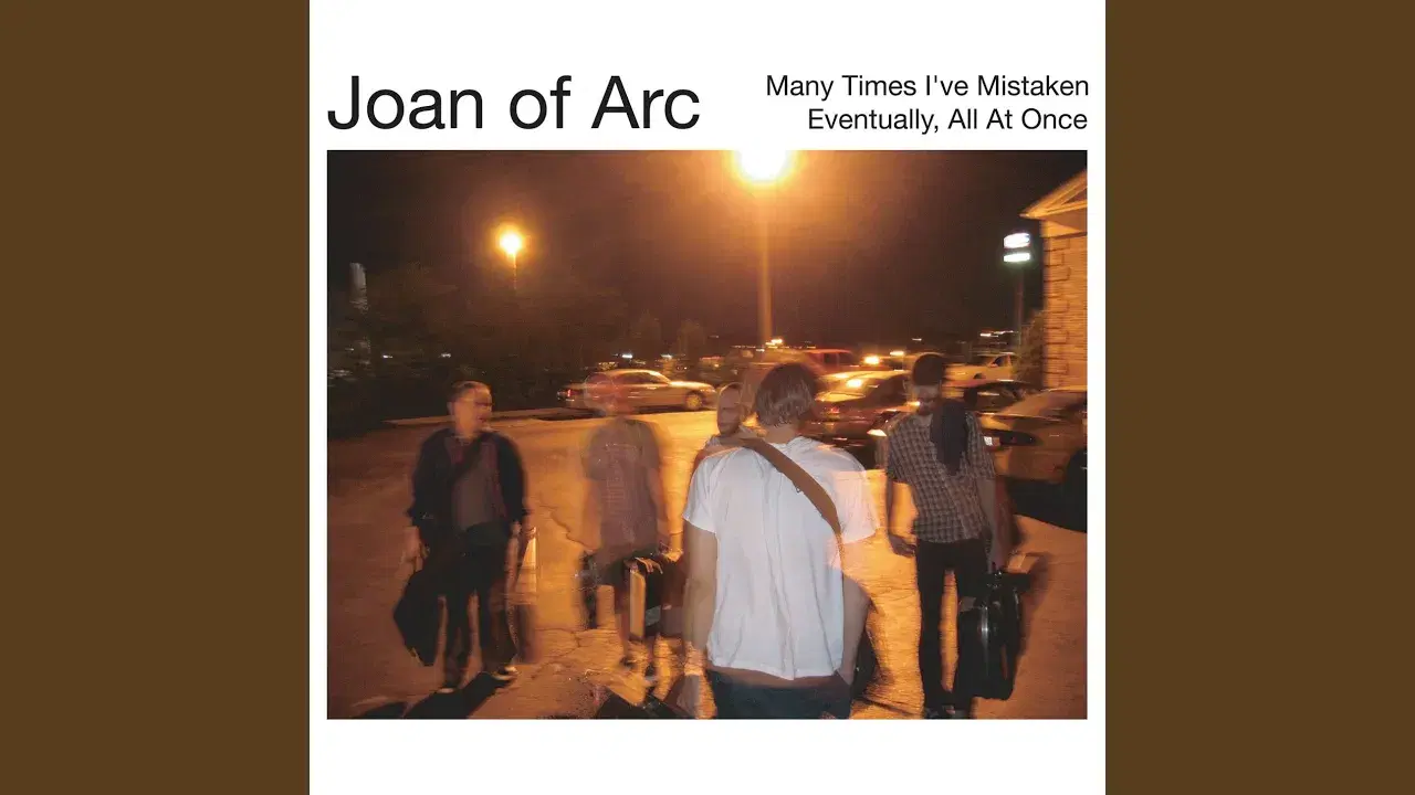 Eventually, All At Once - Joan Of Arc