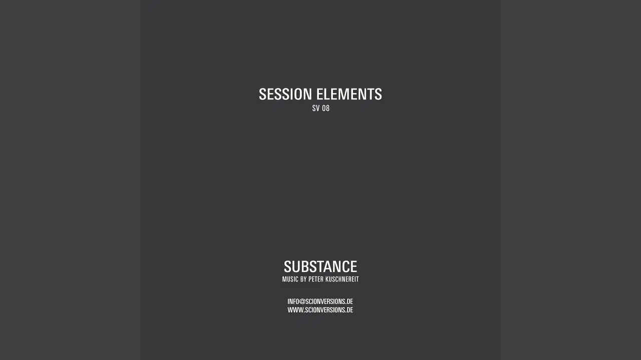 Session Elements - Substance