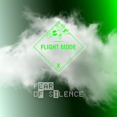 Flight Mode EP - Fear of Silence