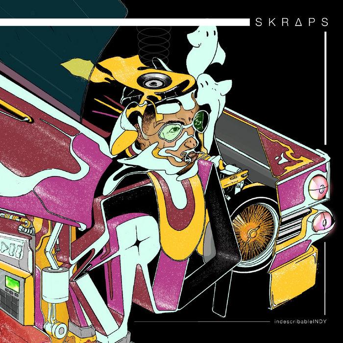SKR∆PS - IndescribableINDY
