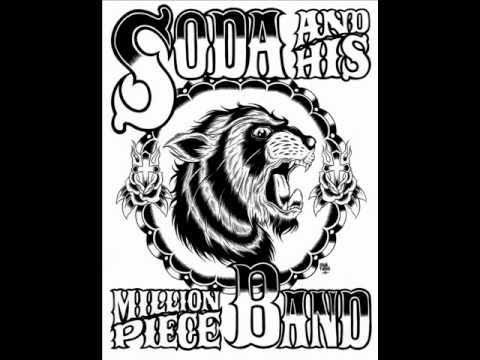 Soda & His Million Piece Band - Soda And His Million Piece Band