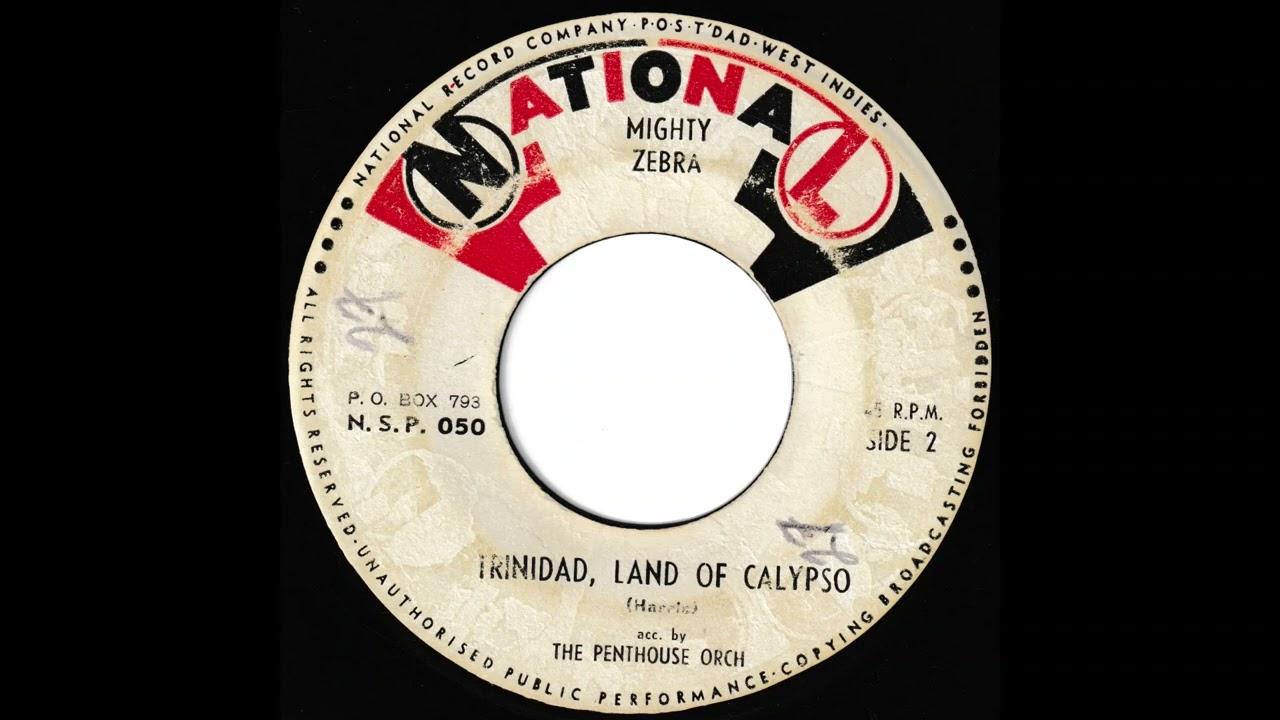The Modern Craze / Trinidad, Land Of Calypso  - Mighty Zebra