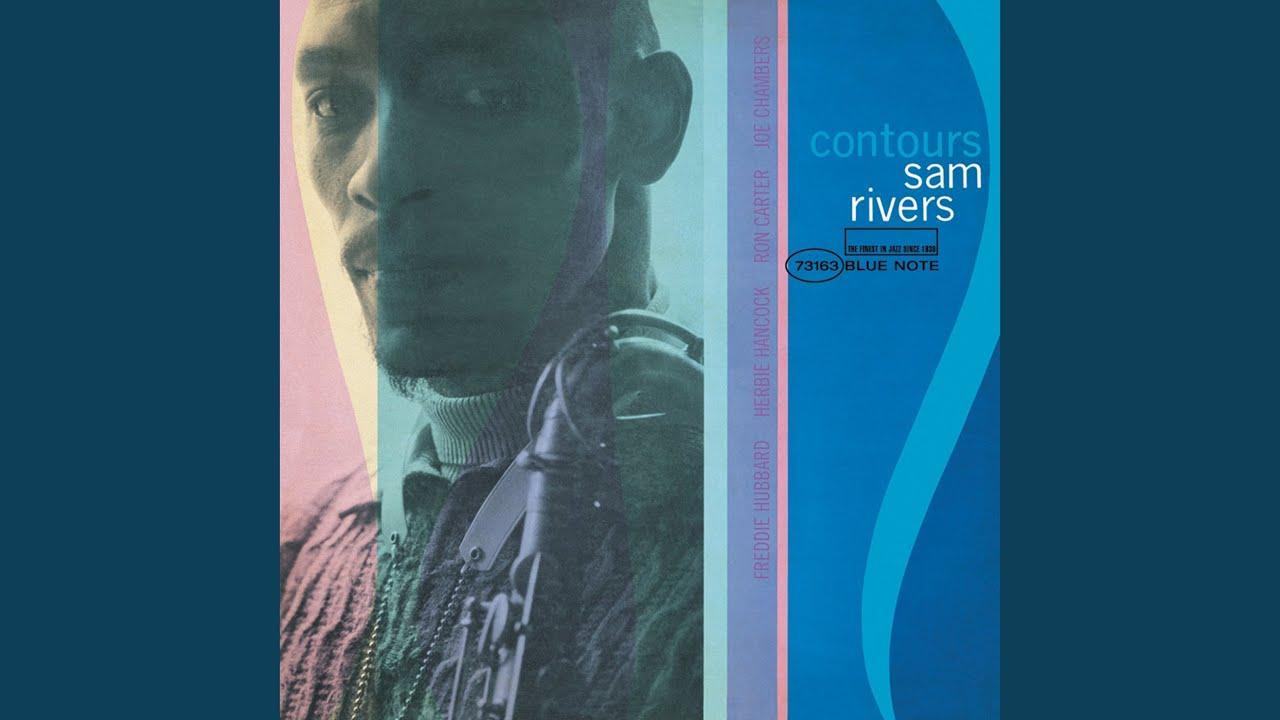  - Sam Rivers
