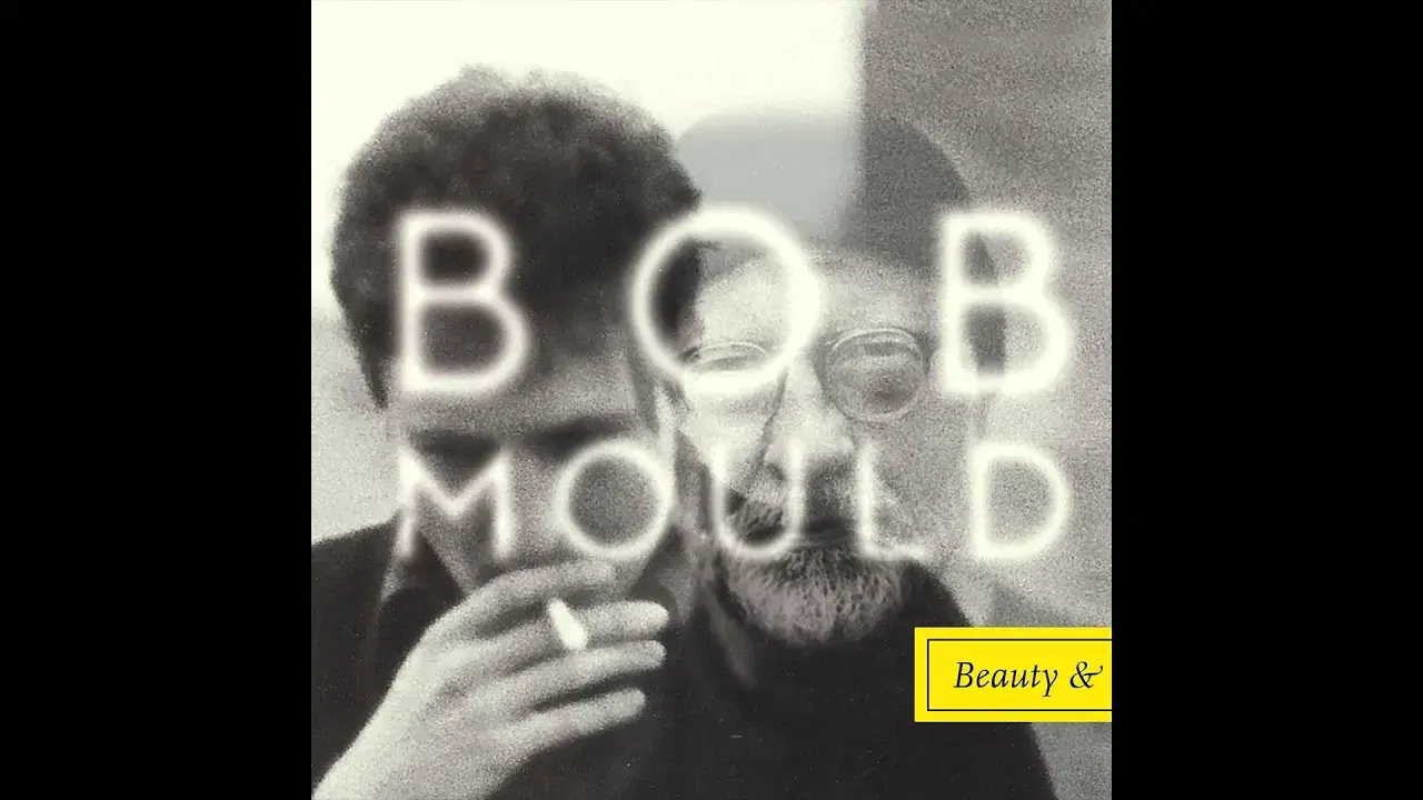 Beauty & Ruin - Bob Mould