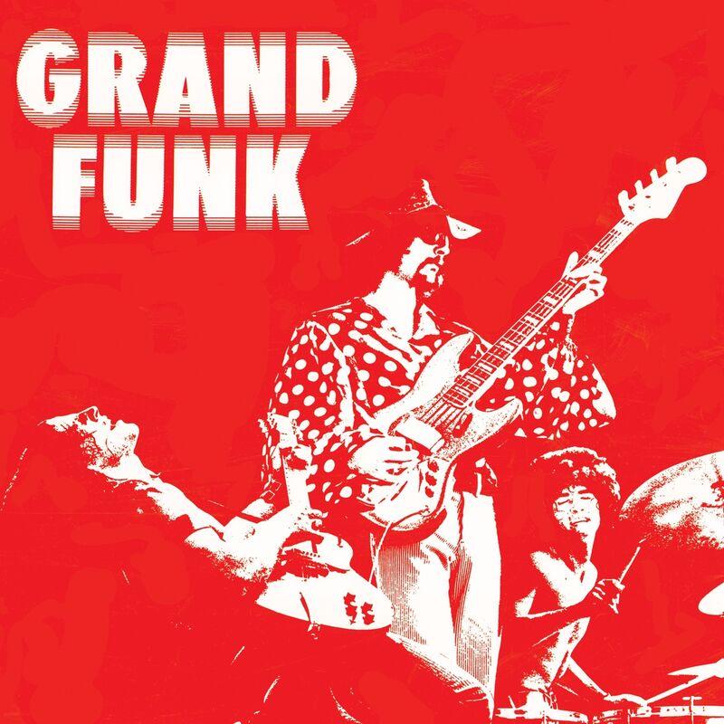 Grand Funk (Red Album) (Expanded Edition) - Grand Funk Railroad