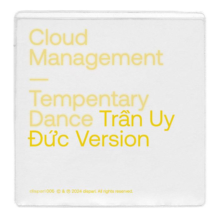 Tempentary Dance Versions - Cloud Management