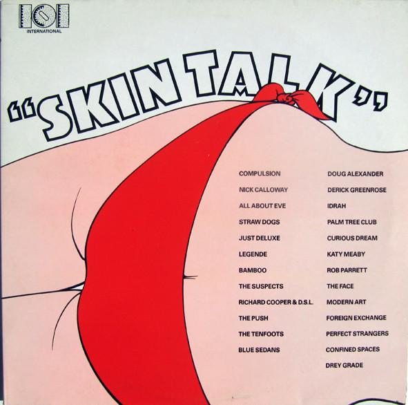 Skin Talk - Nick Calloway